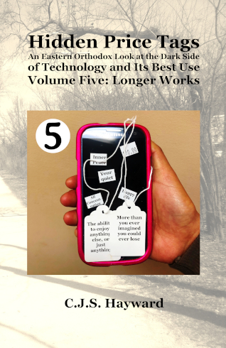 The cover for Hidden Price Tags - An Eastern Orthodox Look at the Dark Side of Technology and Its Best Use - Volume 5, Longer Works.