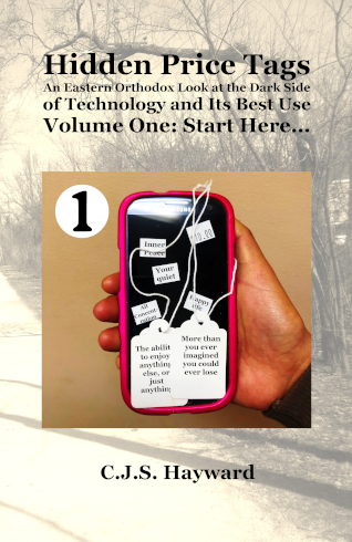 The cover for Hidden Price Tags - An Eastern Orthodox Look at the Dark Side of Technology and Its Best Use - Volume 1, Start Here.