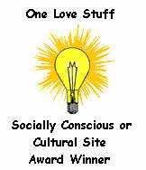 One Love Stuff Socially Conscious or Cultural Site Award