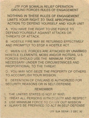 Rules of Engagement, Operation Provide Relief (from Wikipedia)