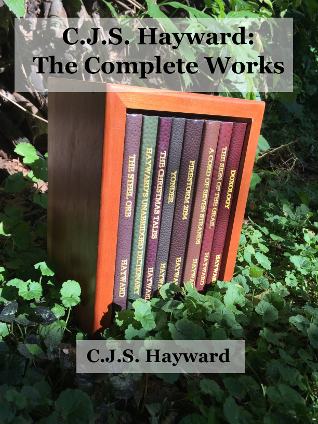 A cover for "C.J.S. Hayward: The Complete Works
