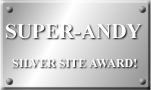 Super-Andy Silver Site Award!